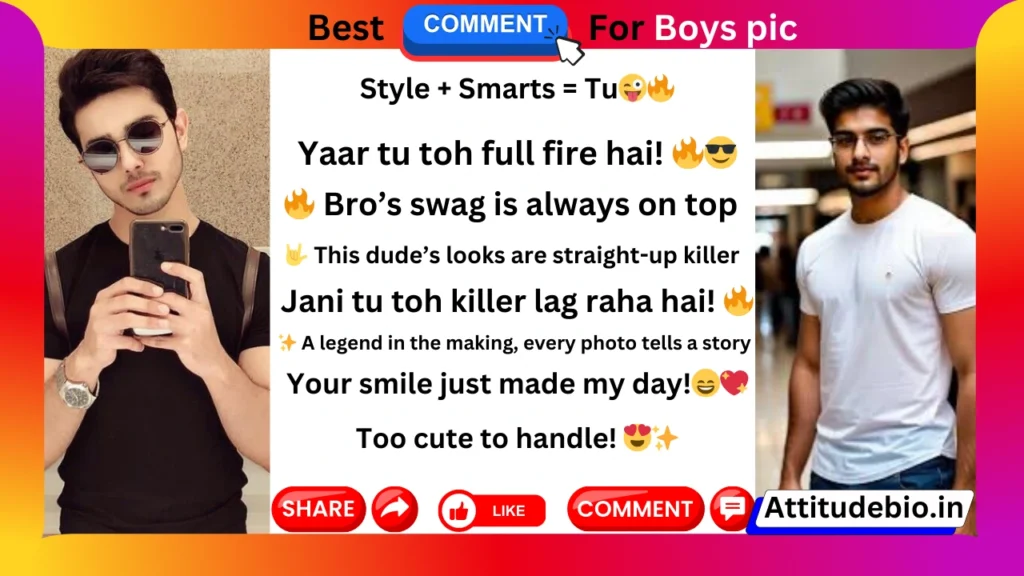 Best Comments For boys Pic On Instagram & FB